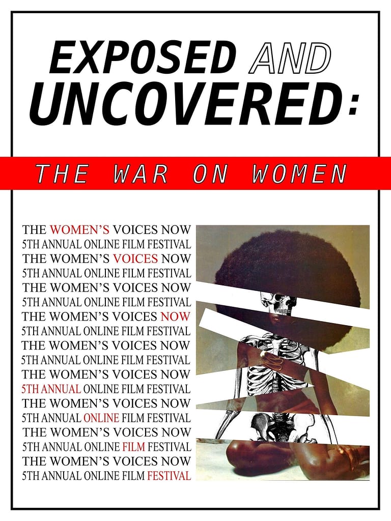 Exposed and Uncovered: The War on Women