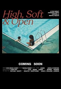 High, Soft and Open - Directed by Rita Maria Conry