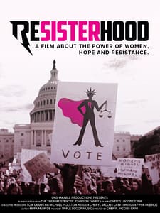 POSTER - Resisterhood - Best Emerging Feature - 2024 Women's Voices Now Film Festival