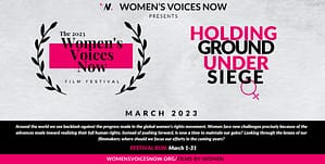 Women’s Voices Now Film Festival 2023