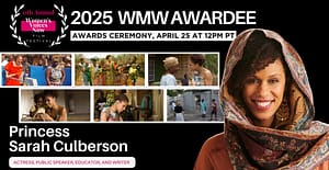 Awards Ceremony with Princess Sarah Culberson – Announcing prize winners and Women Making Waves Awardee.