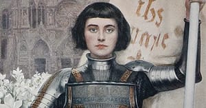 Joan of Arc: The Peasant Girl Who Led France to Victory