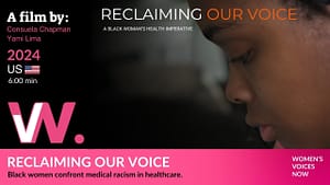 Reclaiming our Voice: A Black Women's Health Imperative