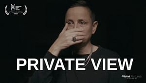 Private View Film - Sarah Myland