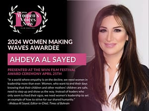 2024 Women Making Waves Awardee Ahdeya Al Sayed - Womens Voices Now - Film Festival 2024