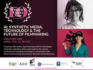 April 4th event - 2024 Women's Voices Now Film Festival