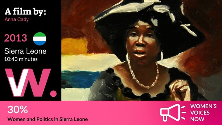 30%_ Women and Politics in Sierra Leone - A Film by Anna Cady