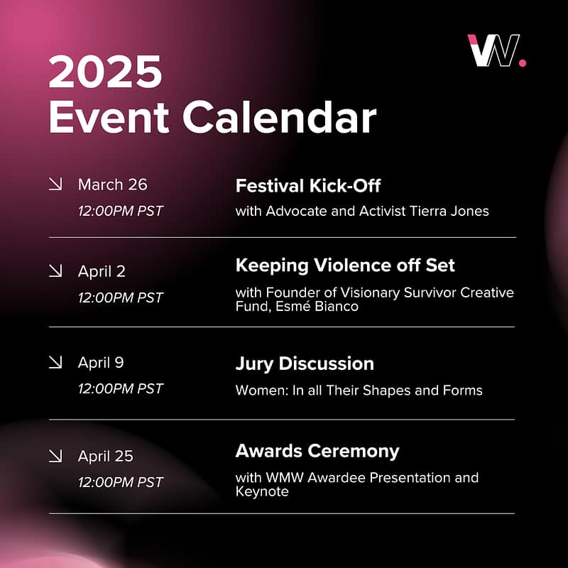 2025 Women's Voices Now Film Festival - Event Calendar
