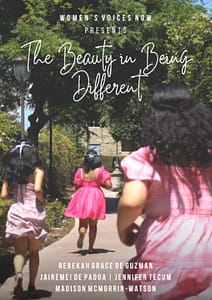 The Beauty In Being Different Film Poster 2023- Girls Voices Now -Women's Voices Now